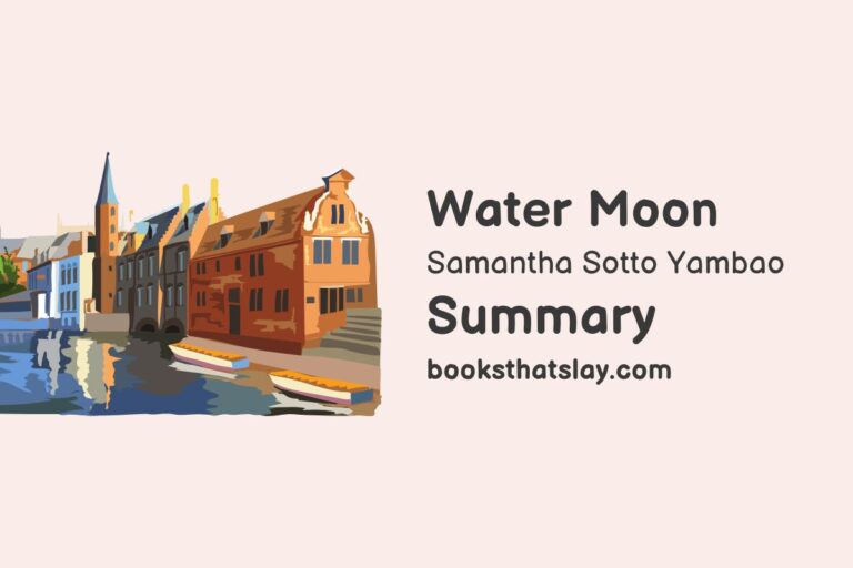 Water Moon Summary, Characters and Themes