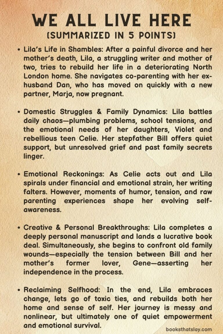 We All Live Here Summary, Characters and Themes