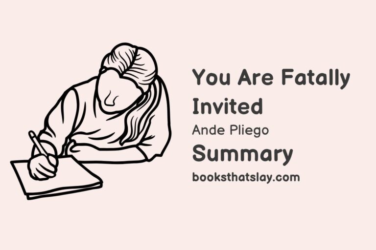 You Are Fatally Invited Summary, Characters and Themes