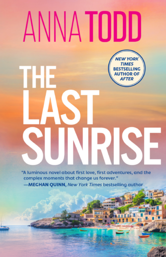 The Last Sunrise by Anna Todd book cover