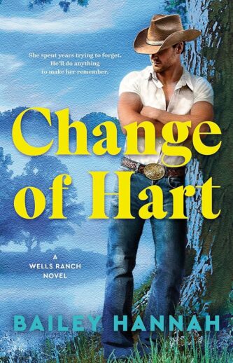 Change of Hart by Bailey Hannah book cover