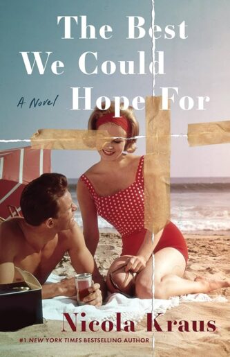 The Best We Could Hope For by Nicola Kraus book cover