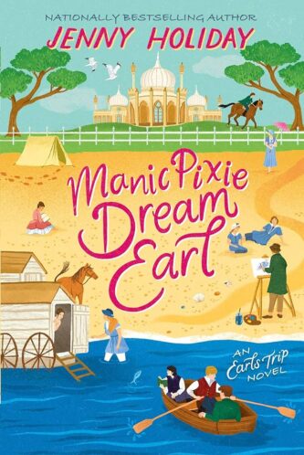 Manic Pixie Dream Earl by Jenny Holiday book cover