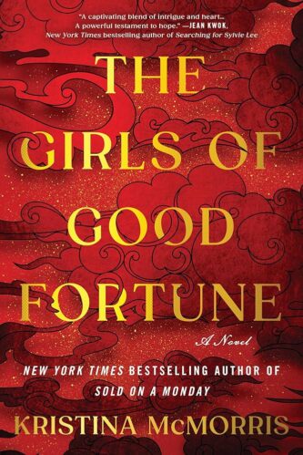 The Girls of Good Fortune by Kristina McMorris book cover
