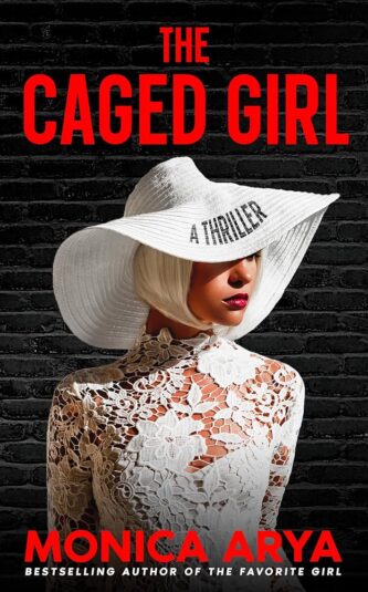 The Caged Girl by Monica Arya book cover