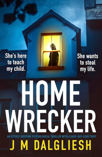 Homewrecker by J M Dalgliesh book cover