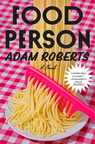 Food Person by Adam Roberts book cover