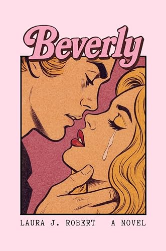 Beverly by Laura J. Robert book cover