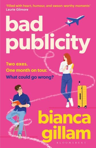 Bad Publicity by Bianca Gillam book cover