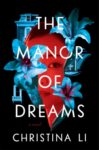 The Manor of Dreams by Christina Li book cover