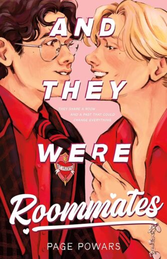 And They Were Roommates by Page Powars book cover