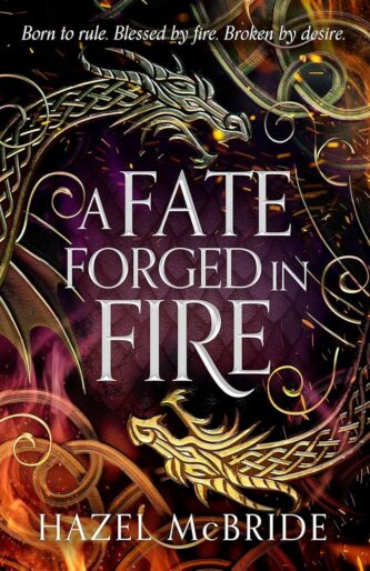 A Fate Forged in Fire by Hazel McBride book cover