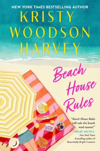 Beach House Rules by Kristy Woodson Harvey book cover