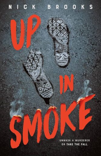 Up in Smoke by Nick Brooks book cover