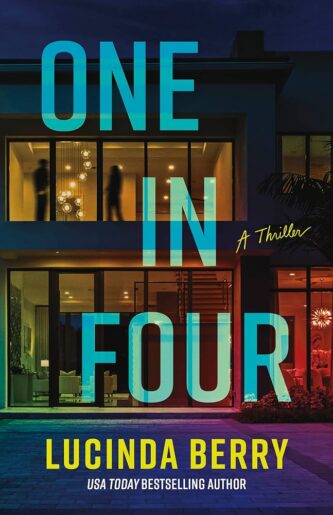 One in Four by Lucinda Berry book cover