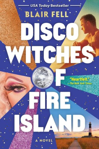 Disco Witches of Fire Island by Blair Fell book cover