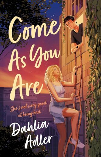 Come as You Are by Dahlia Adler book cover
