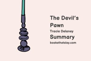 The Devil’s Pawn Summary, Characters and Themes