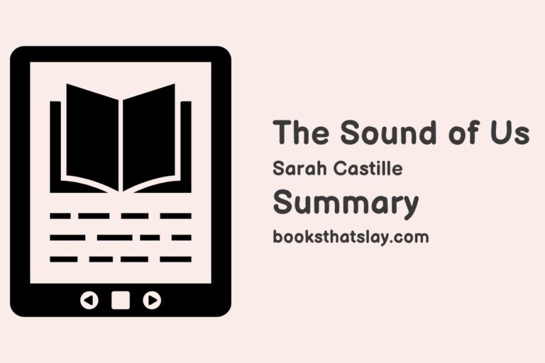 The Sound of Us Summary, Characters and Themes
