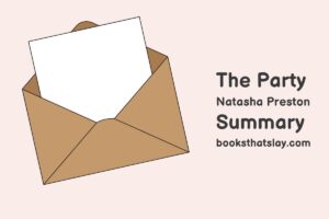 The Party by Natasha Preston Summary, Characters and Themes
