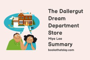 The Dallergut Dream Department Store Summary, Characters and Themes