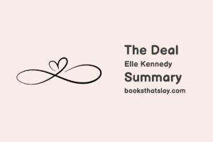 The Deal by Elle Kennedy Summary, Characters and Themes