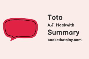 Toto by A. J. Hackwith Summary, Characters and Themes