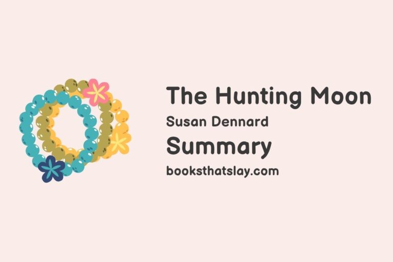 The Hunting Moon Summary, Characters and Themes