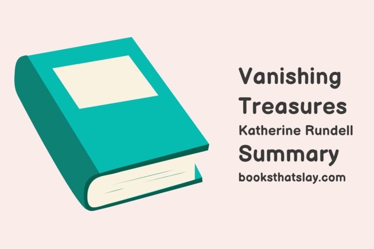 Vanishing Treasures Summary and Analysis