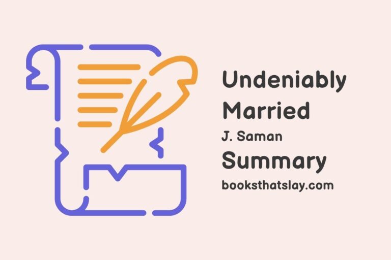 Undeniably Married Summary, Characters and Themes