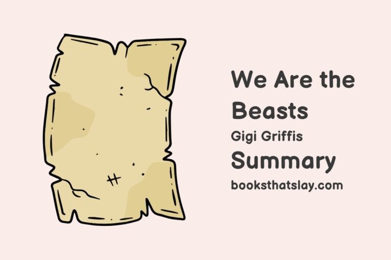 We Are the Beasts Summary, Characters and Themes