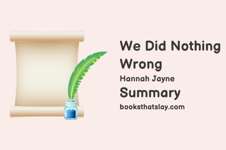We Did Nothing Wrong Summary, Characters and Themes