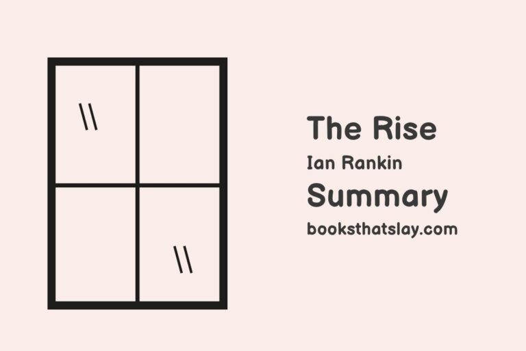 The Rise by Ian Rankin Summary, Characters and Themes