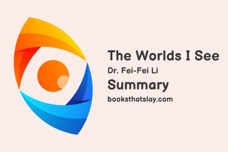 The Worlds I See Summary and Analysis