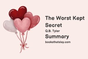 The Worst Kept Secret Summary, Characters and Themes