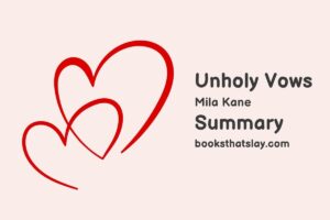 Unholy Vows by Mila Kane Summary, Characters and Themes