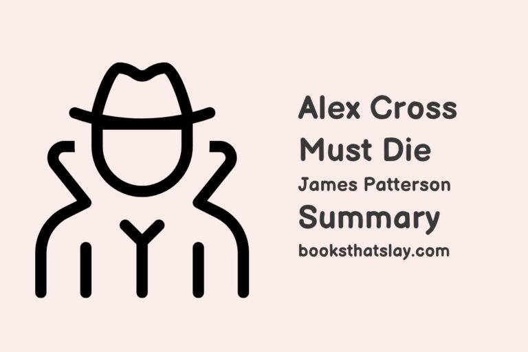 Alex Cross Must Die Summary, Characters and Themes