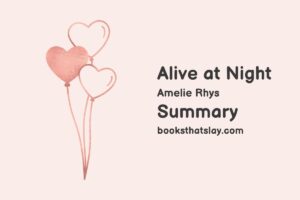 Alive at Night Summary, Characters and Themes