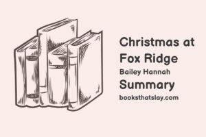 Christmas at Fox Ridge Summary, Characters and Themes