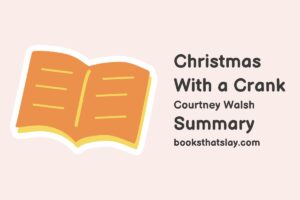 Christmas With a Crank Summary, Characters and Themes