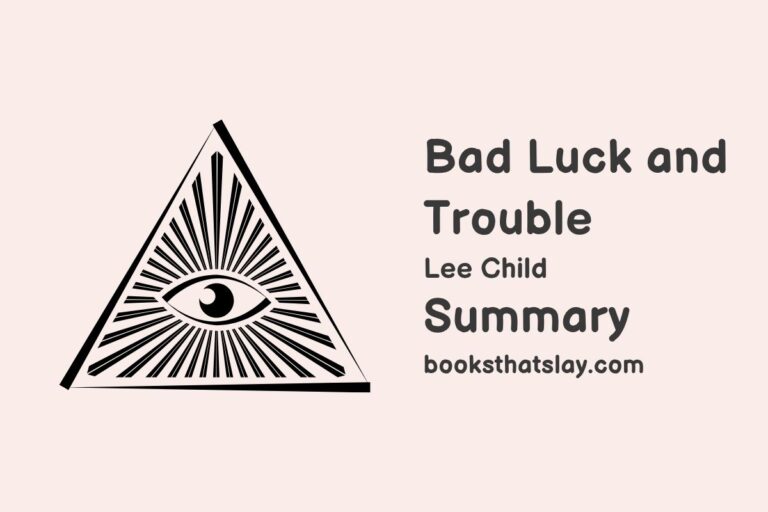 Bad Luck and Trouble Summary, Characters and Themes