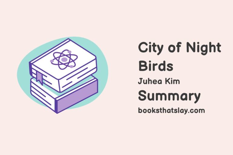City of Night Birds Summary, Characters and Themes