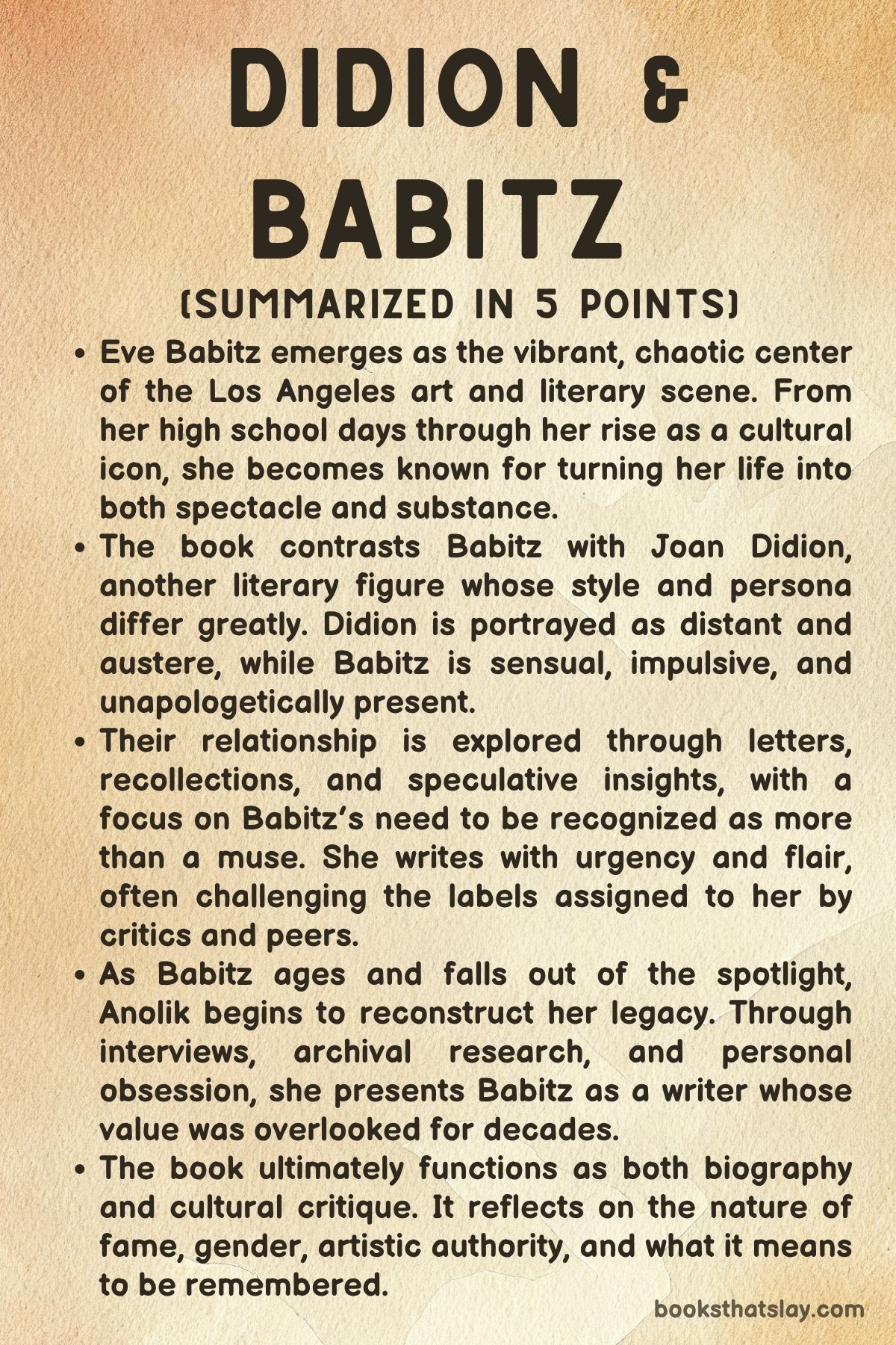Didion and Babitz Summary