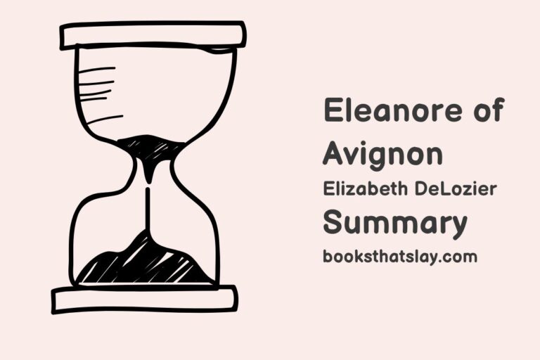 Eleanore of Avignon Summary, Characters and Themes