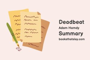 Deadbeat by Adam Hamdy Summary, Characters and Themes