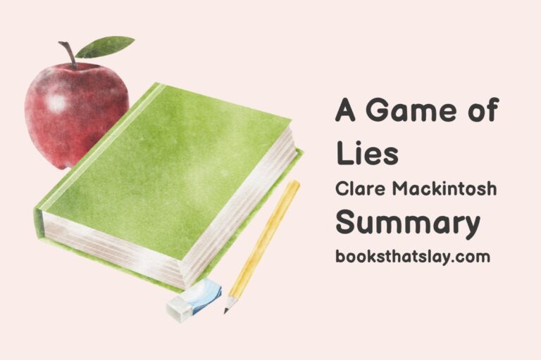 A Game of Lies Summary, Characters and Themes