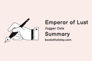Emperor of Lust Summary, Characters and Themes