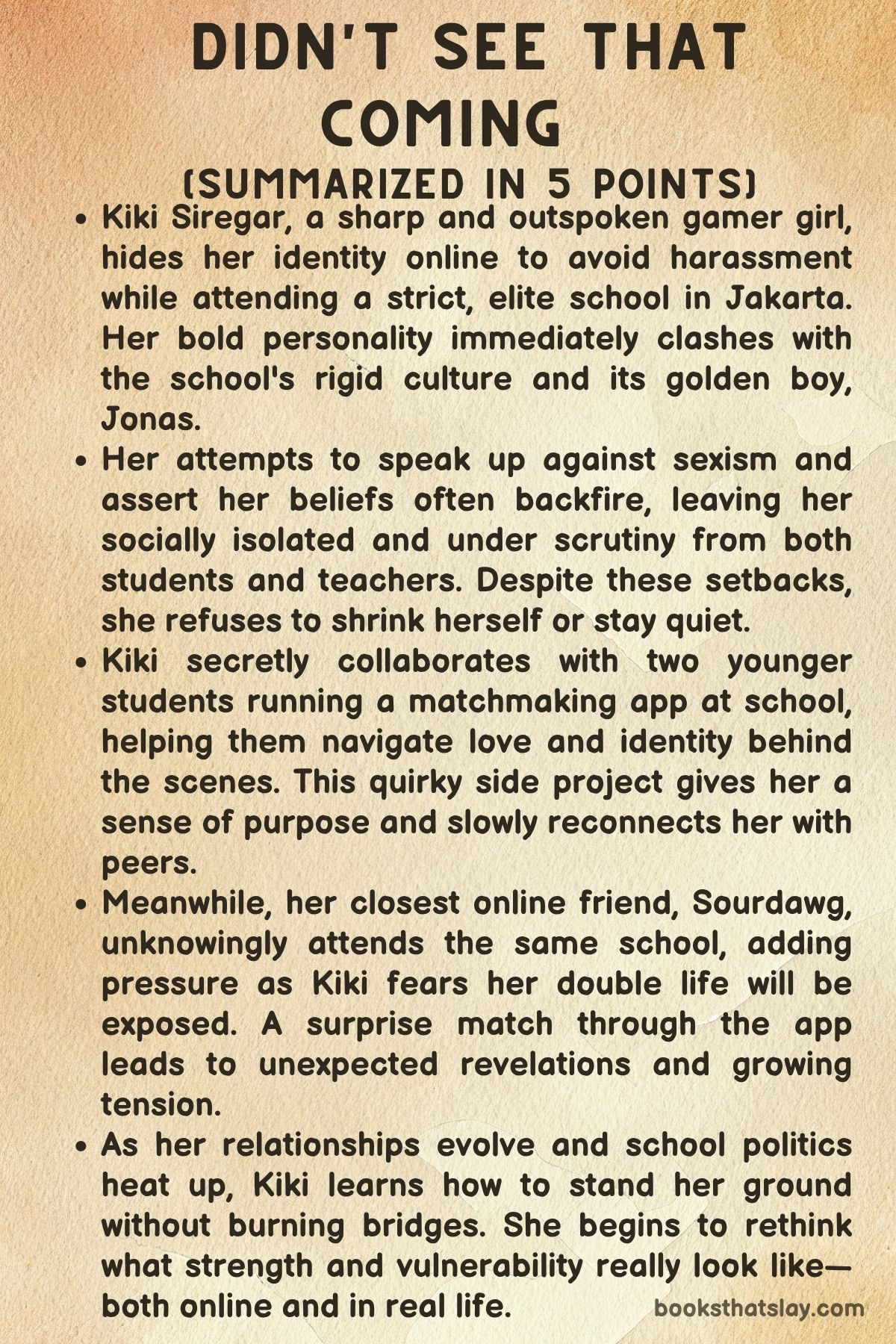 Didn’t See That Coming by Jesse Q. Sutanto summary