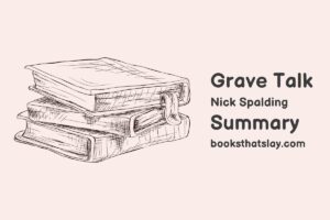 Grave Talk Summary, Characters and Themes | Nick Spalding