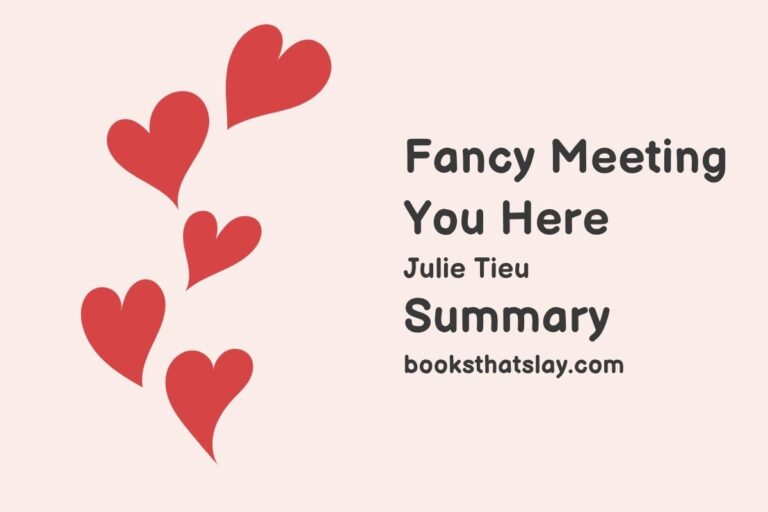 Fancy Meeting You Here Summary, Characters and Themes